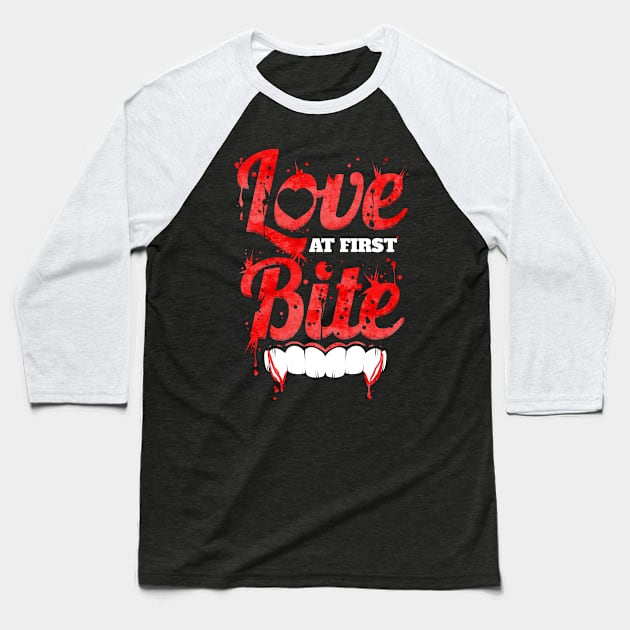 Love At First Bite Vampire Fangs Blood Halloween Baseball T-Shirt by SinBle